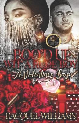 Book cover for Boo'd Up Wit' a Rude Boy, a Valentines Saga