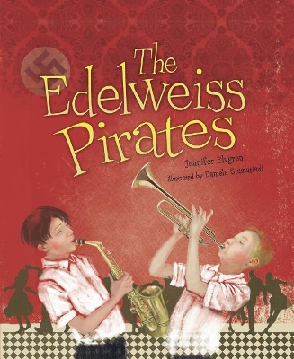 Book cover for The Edelweiss Pirates