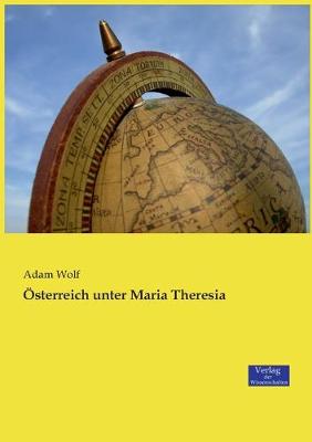 Book cover for OEsterreich unter Maria Theresia