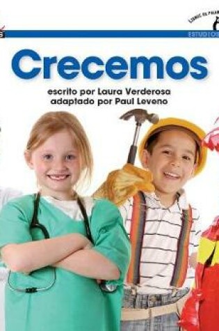 Cover of Crecemos Shared Reading Book