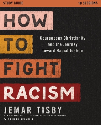 Book cover for How to Fight Racism Study Guide