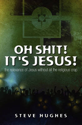 Book cover for Oh Shit ! It's Jesus