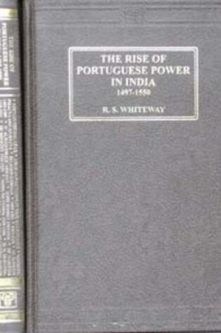 Cover of Rise of Portuguese Power in India, 1497-1550