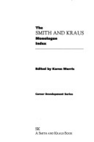 Cover of The Smith and Kraus Monologue Index