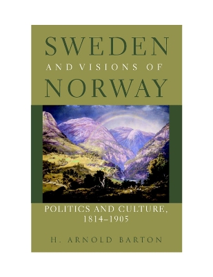 Book cover for Sweden and Visions of Norway