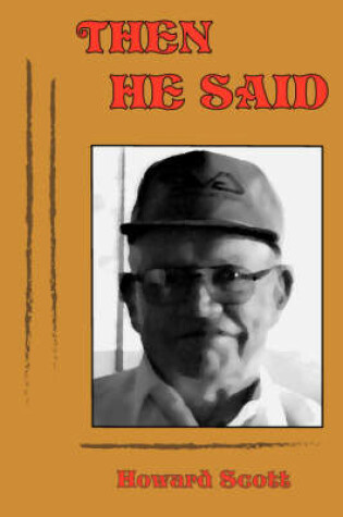 Cover of Then He Said ...