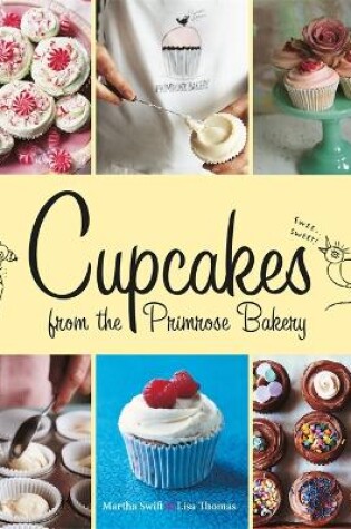Cover of Cupcakes from the Primrose Bakery