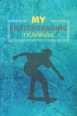 Book cover for My Skateboarding Training