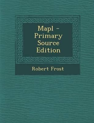 Book cover for Mapl - Primary Source Edition