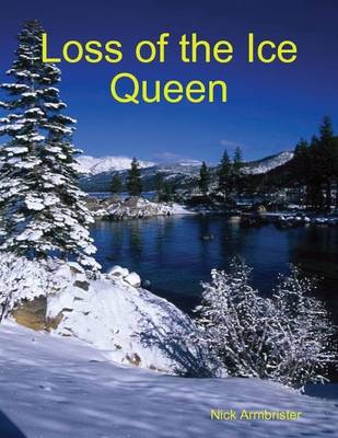 Book cover for Loss of the Ice Queen