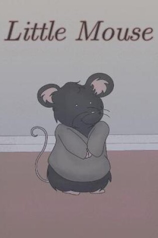 Cover of Little Mouse