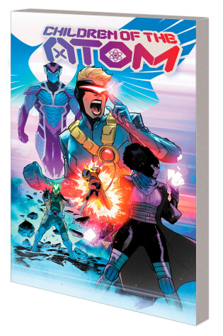 Cover of Children Of The Atom By Vita Ayala Vol. 1