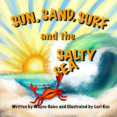 Book cover for Sun, Surf, Sand and the Salty Sea