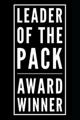 Cover of Leader of the Pack Award Winner