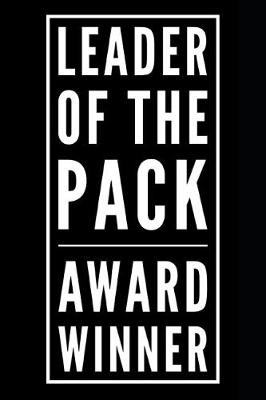 Book cover for Leader of the Pack Award Winner