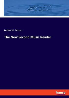 Book cover for The New Second Music Reader