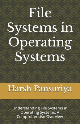 Book cover for File Systems in Operating Systems