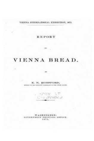 Cover of Report on Vienna Bread