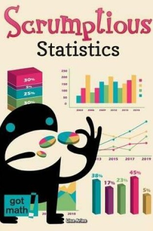 Cover of Scrumptious Statistics