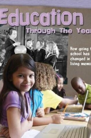 Cover of Education Through the Years