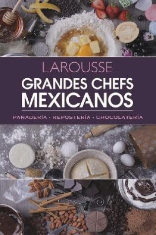 Cover of Grandes Chefs Mexicanos