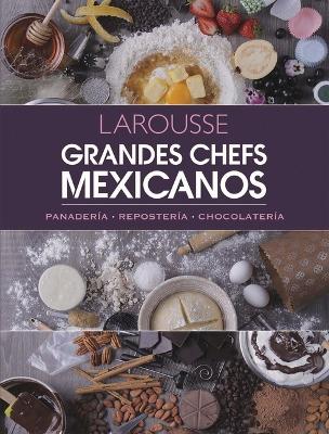 Book cover for Grandes Chefs Mexicanos