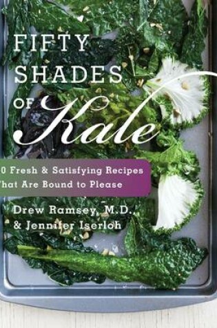 Cover of Fifty Shades Of Kale