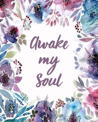 Book cover for Awake My Soul