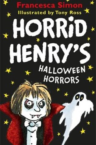 Cover of Horrid Henry's Halloween Horrors