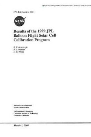 Cover of Results of the 1999 Jpl Balloon Flight Solar Cell Calibration Program