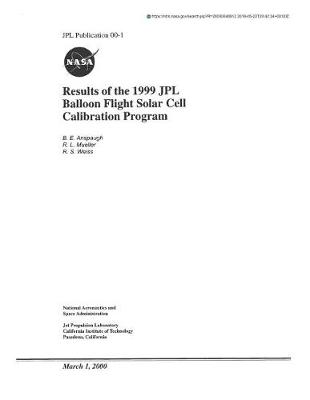 Book cover for Results of the 1999 Jpl Balloon Flight Solar Cell Calibration Program