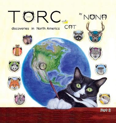 Cover of TORC the CAT discoveries in North America part 2