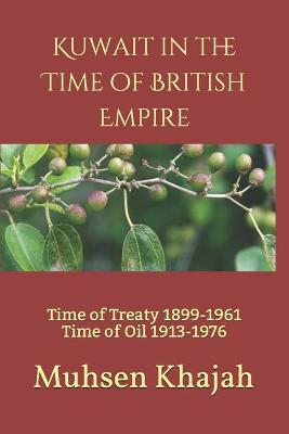 Book cover for Kuwait in the Time of British Empire