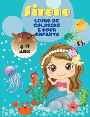 Book cover for Livre de coloriage de sirene pour les enfants de 4 a 8 ans