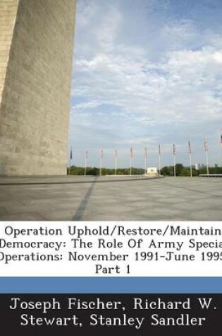 Cover of Operation Uphold/Restore/Maintain Democracy