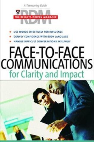 Cover of Face to Face Communications for Clarity and Impact