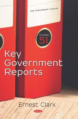 Cover of Key Government Reports. Volume 51