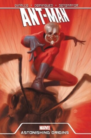 Cover of Ant-Man: Astonishing Origins