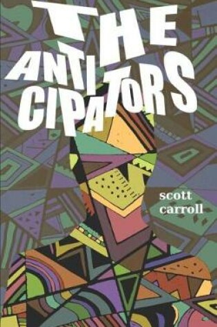Cover of The Anticipators