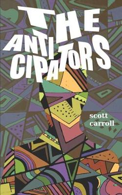 Book cover for The Anticipators