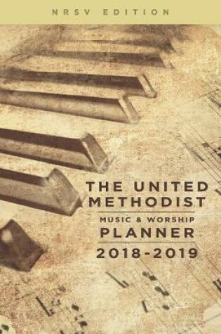 Cover of The United Methodist Music & Worship Planner 2018-2019 NRSV Edition