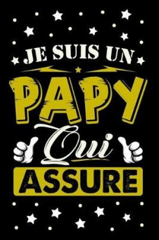 Cover of Je suis un Papy qui Assure