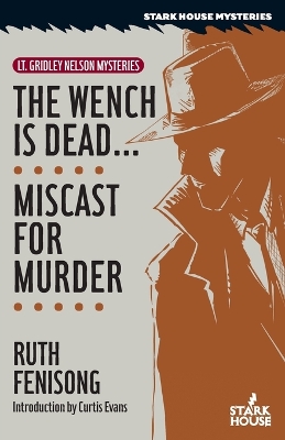 Book cover for The Wench is Dead... / Miscast for Murder