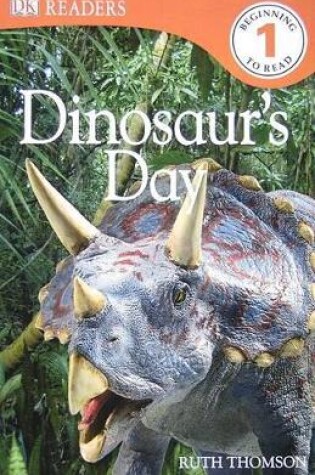 Cover of DK Readers L1: Dinosaur's Day