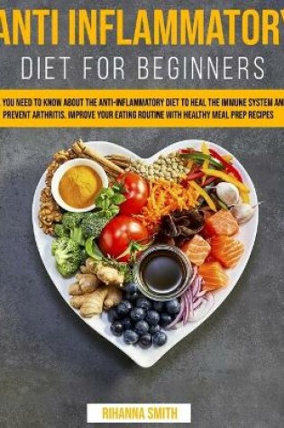 Cover of Anti Inflammatory Diet for Beginners