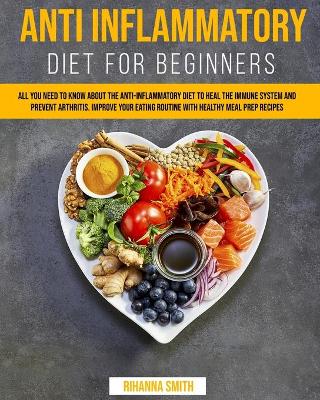 Cover of Anti Inflammatory Diet for Beginners