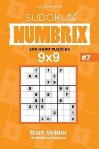 Cover of Sudoku - 200 Hard Puzzles 9x9 (Volume 7)