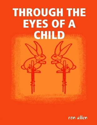 Book cover for Through the Eyes of a Child