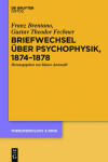 Book cover for Briefwechsel UEber Psychophysik, 1874-1878