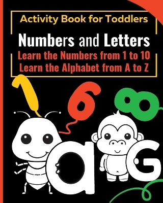 Book cover for NUMBERS and LETTERS Activity Book for Toddlers